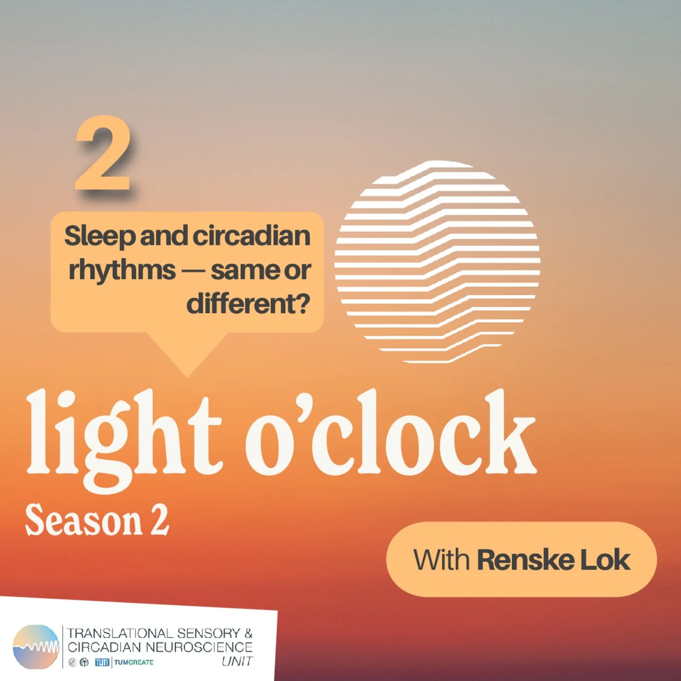 Episode 2: Sleep and circadian rhythms – same or different?